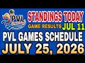PVL STANDINGS TODAY JULY 11 2026 SCHEDULE JULY 25 2026 PVL ON TOUR 2026