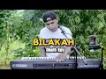 Download Lagu BILAKAH...........\