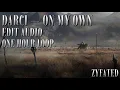 Download Lagu darci - on my own (edit audio) one hour loop