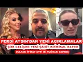 Lagu FERDİ AYDIN ŞOK GELİŞME YENİ AÇIKLAMALAR  TUĞYAN VE SULTAN'DAN İTİRAF GELDİ Mİ GÖZALTI