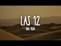 Ana Mena \u0026 Belinda - LAS 12 (Letra/Lyrics)