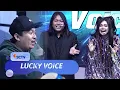 Ate Terharu Mendengar Penampilan KD dan RT | Lucky Voice