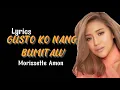 Lagu Gusto ko nang BUMITAW LYrics -MORISSETTE Amon