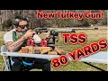 New TURKEY Gun 80 Yard TSS Indian Ammo