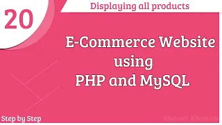 E-Commerce Website using PHP and MySQL Display all products Part - 20