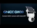 How to Connect GNCC GW30 Outdoor Camera