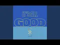 Download Lagu It's All Good