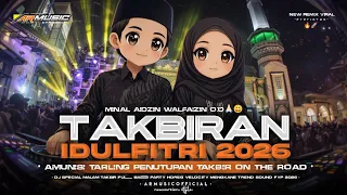 dj takbiran 2026 idul fitri viral tiktok full bass party velocity mengkane takbiran 2026 terbaru