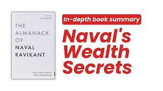 Naval's Wealth Secrets | The Almanack of Naval Ravikant
