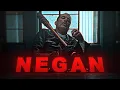 Download Lagu Negan Edit - Show Me Your Back