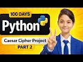 Caesar Cipher Game in Python Part 2 Python Mini Project