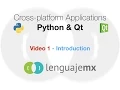 Cross-platform Applications with Python Qt 1 - Introduction