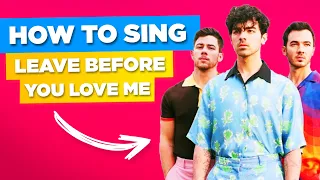 how to sing leave before you love me jonas brothers in english with lyrics and pronunciation