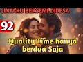 Lagu Bab 92. Quality time hanya Berdua Saja