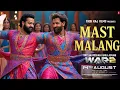 Download Lagu Mast Malang - War 2 Song | Hrithik Roshan | Jr Ntr | Hrithik Roshan Songs | Fan Made Song |New Songs