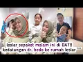 Download Lagu ADA LESLAR SEPAKET DI DA7 MALAM INI, ADA DR. HEDO DI RUMAH LESLAR