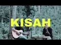 Download Lagu KISAH - BOOMERANG || Cover akustik