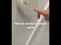 How to silence a smoke alarm