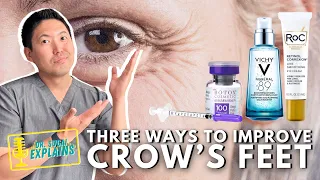 dermatologist explains three ways to improve crow s feet