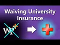 How to Waive Student Health Insurance