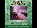 South America: Amazon Rain Forest