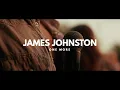 Lagu James Johnston - ONE MORE (Official Music Video)