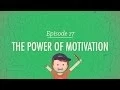 The Power of Motivation Crash Course Psychology