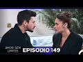 Lagu Amor Sem Limites 149. Episódio (Dublagem em Português)