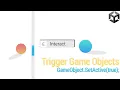 Turn Game Objects Active with Script - Unity Beginner s Tutorial