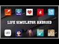 Must have 10 Life Simulator Android Android Apps