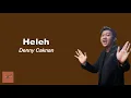 Download Lagu Lirik Lagu Heleh - Denny Caknan (Lirik Lagu)