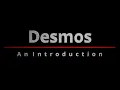 Desmos An Introduction