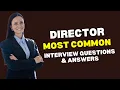 Director Interview Questions and Answers for 2025