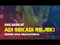 Download Lagu DJ ADI SEKADI REJEKI | ASRI - MADE ADA MAHARDIKA (Rahayou Asik)
