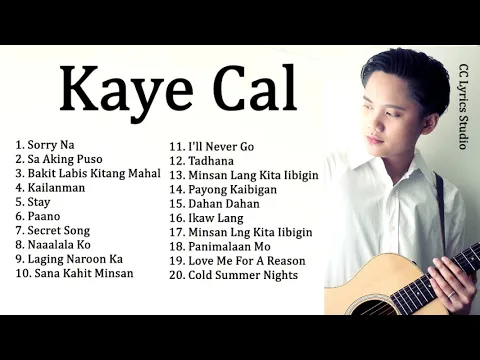 Download MP3 Kaye Cal Nonstop Song Compilation - OPM Playlist 2019
