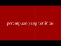 Lagu Semula - Perempuan yang Terlintas (Official Visualizer Lyrics)