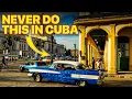 Lagu 20 DOS and DON'TS in Cuba You Shouldn't Ignore | Cuba Safety Travel Tips