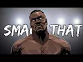 Download Lagu Mike Tyson「MV」Smack That