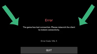 Fix valorant error code VAL 5 The game has lost connection please relaunch the client to restore