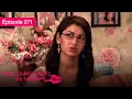 Lagu Kumkum Bhagya - Les Changements du Destin S2 - EP 01 - Séries Bollywood
