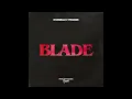 D'Angello & Francis - Blade