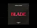Lagu D'Angello \u0026 Francis - Blade