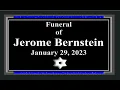 Jerome Bernstein Funeral