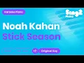 Download Lagu Noah Kahan - Stick Season (Piano Karaoke)