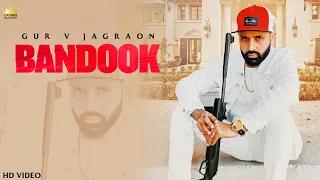 BANDOOK : Gur V Jagraon || Zikr Brar || Prod. GK || Crown Hill Music || New Punjabi Songs 2021