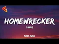Lagu sombr - Homewrecker (Lyrics)