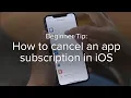 How to cancel an app subscription on your iPhone