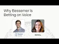 Inside Bessemer s Voice AI Investment Thesis Mike Droesch on Enterprise Voice Agents