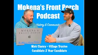 Nick Clancy - Candidate For Mokena Village Trustee