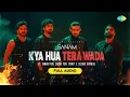 Download Lagu SANAM | Kya Hua Tera Wada | Full Audio | Sanam Puri | Keshav Dhanraj | Samar Puri | Venky S